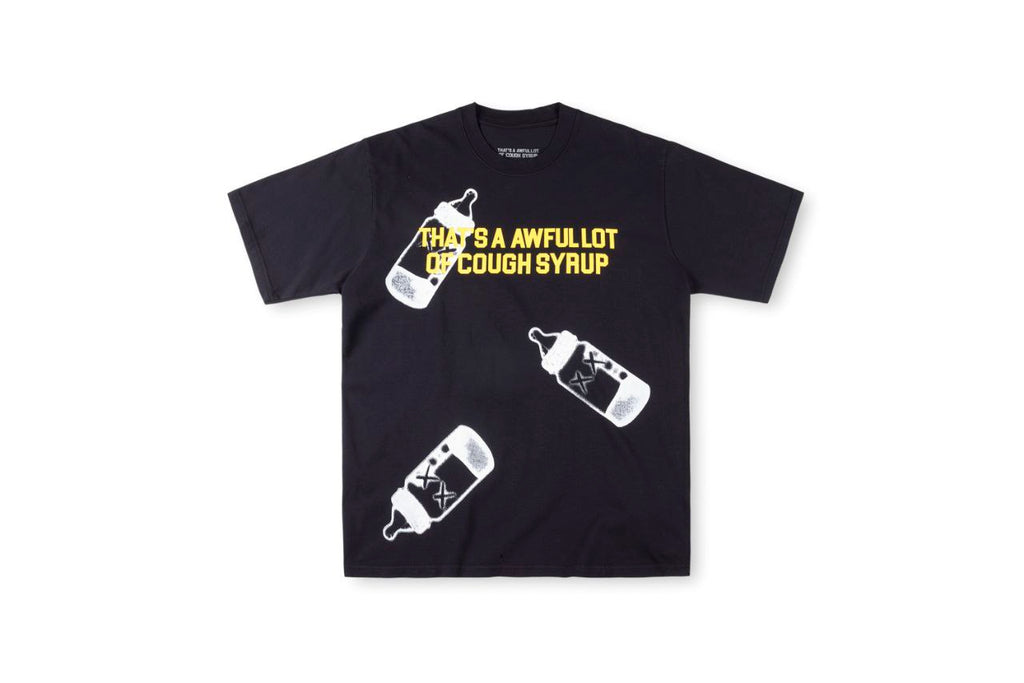 That's A Awful Lot of Cough Syrup T-Shirt