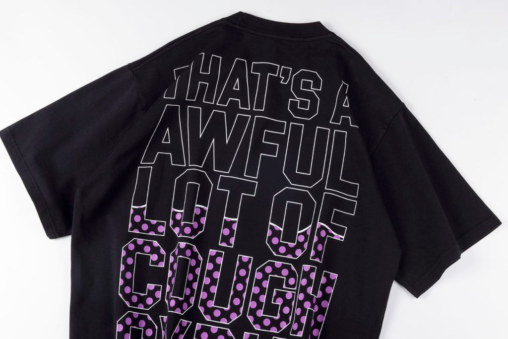 That's A Awful Lot of Cough Syrup T-Shirt